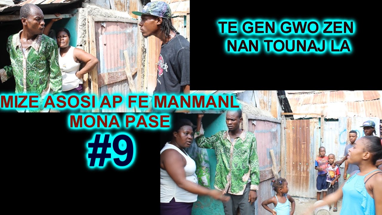 MIZE ASOSI AP FE MANMANL MONA PASE #9 GWO PETE NAN TOUNAJ LA