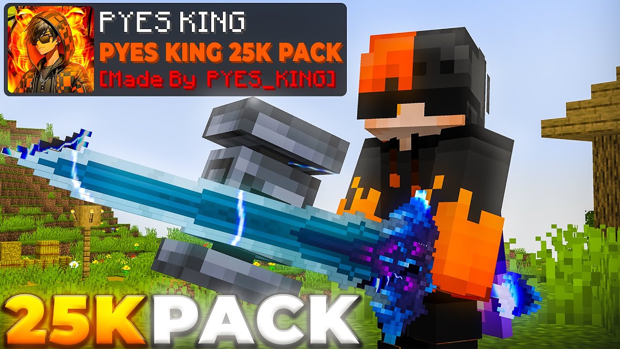 25K Ultimate Texture Pack 🎮 | PvP ✦ SMP ✦ Mods I PYES KING