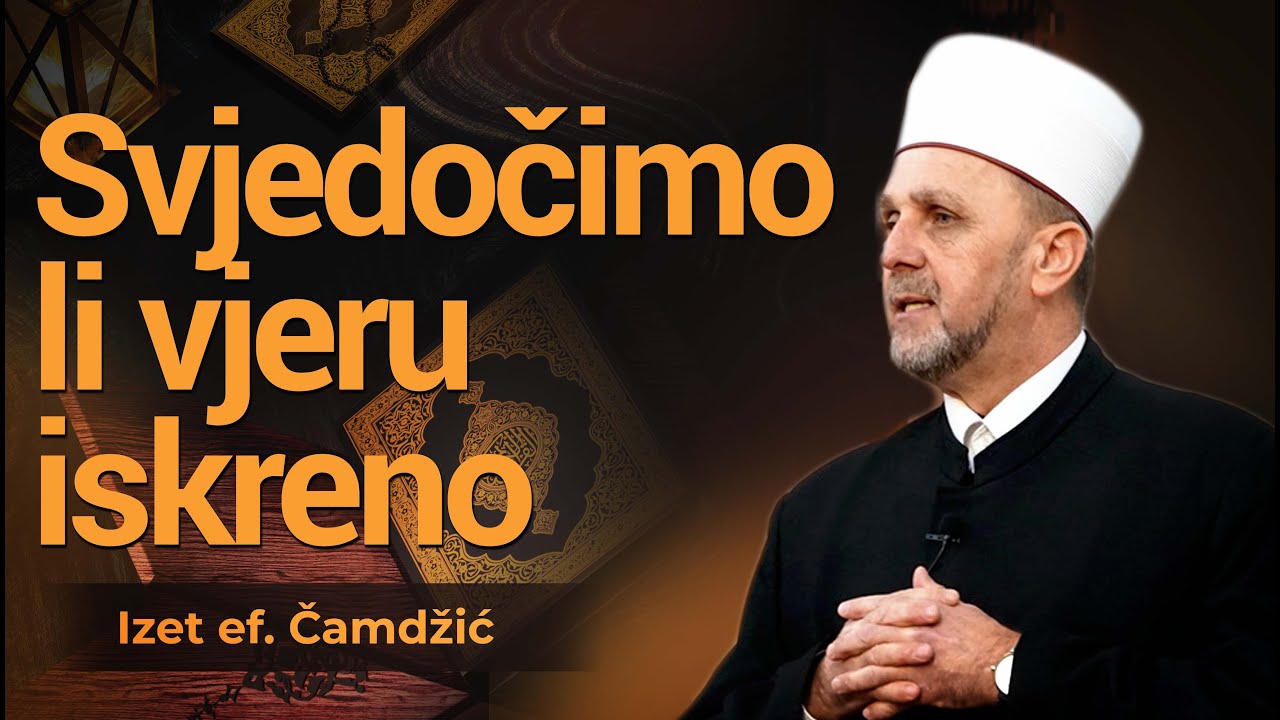 Svjedočimo li vjeru iskreno