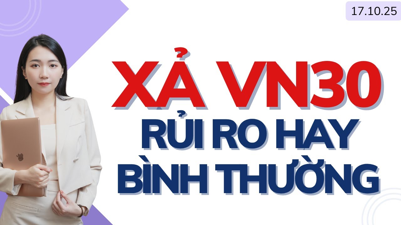 Xả nh&oacute;m VN30, rủi ro hay b&igrave;nh thường | Soi 1 cổ phiếu dưới định gi&aacute;