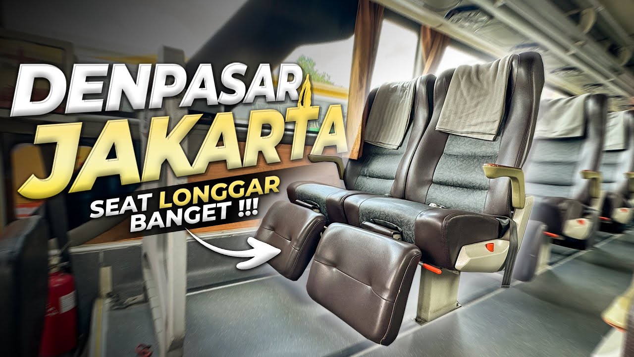 DENPASAR JAKARTA CUMA 28 SEAT AJA | Naik Bus Kramat Djati Sejauh 1200 Kilometer #1