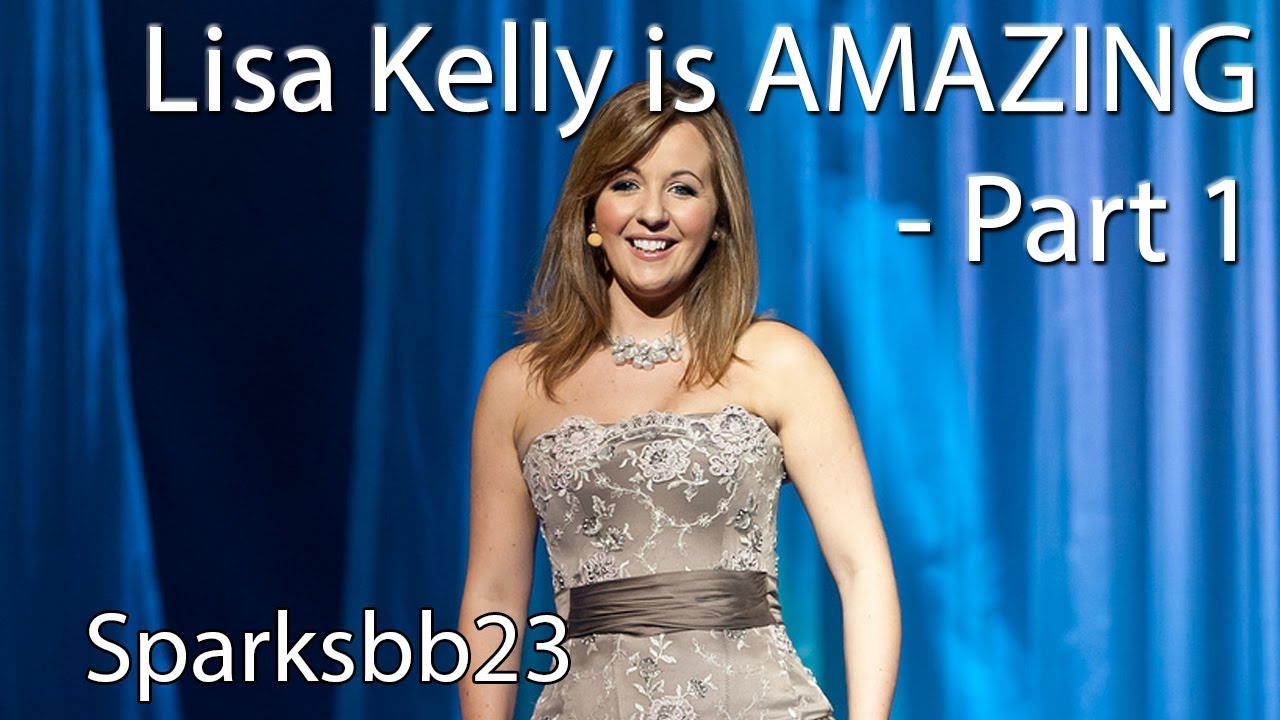Lisa Kelly is AMAZING - Part 1