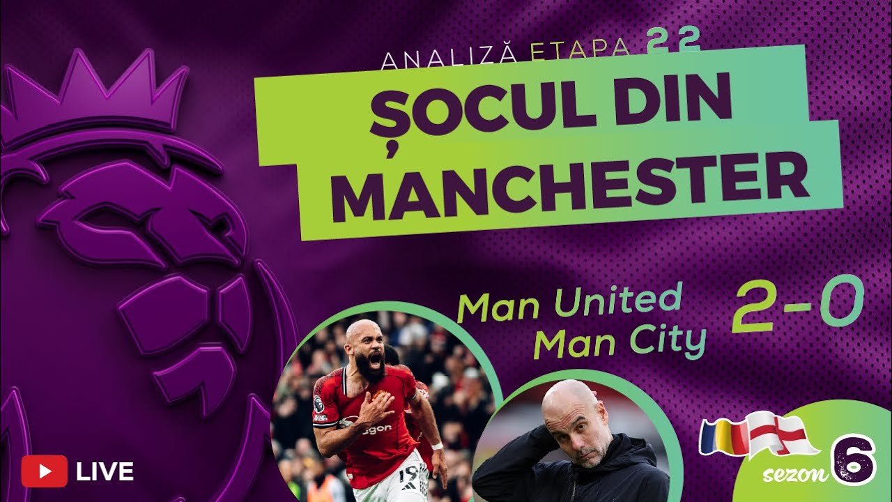 Șocul din Manchester - Fotbal Englez Punct RO (Sezon6, Ep25)