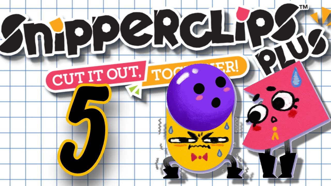 Minimal Snippage - Snipperclips Plus Pt 5
