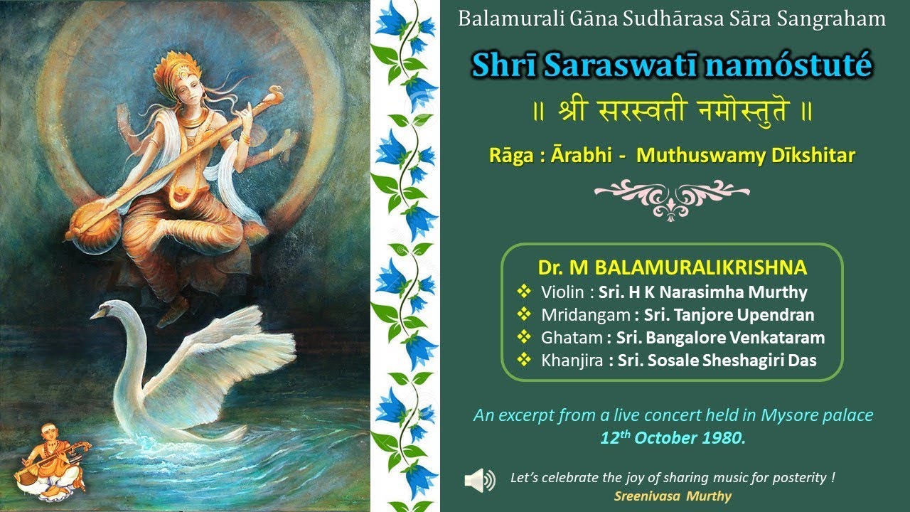 An obeisance to Saraswati – A divine offering of Muthuswamy Dikshitar - M Balamuralikrishna (1980)
