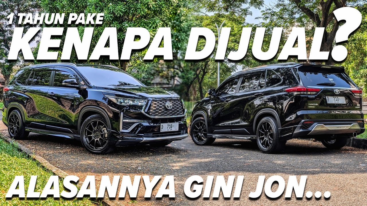 TOYOTA KIJANG INNOVA ZENIX V HYBRID MODIFIKASI - DIJUAL SETELAH 1 TAHUN PAKE??