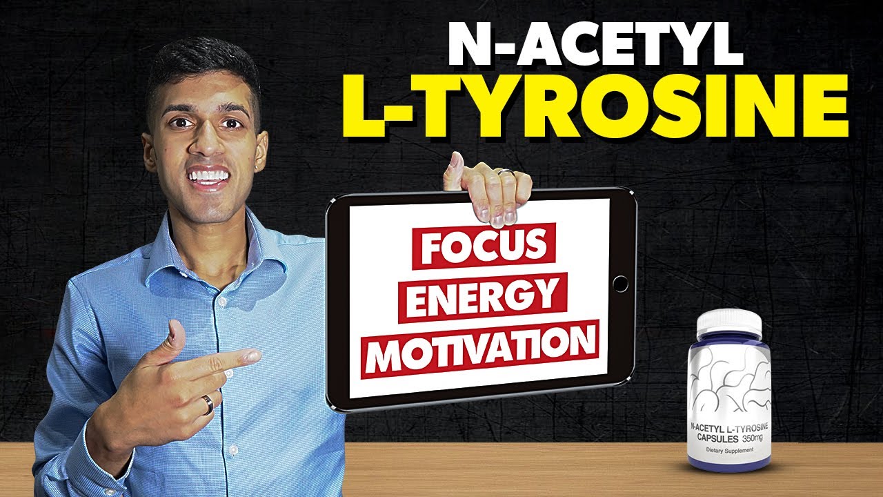 N-Acetyl L-Tyrosine Instantly Boosts Motivation, Focus, Energy!