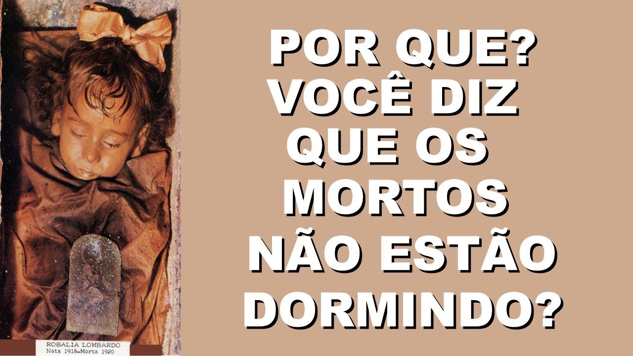 #1884 Por que você diz que os mortos não estão dormindo? Mario Persona