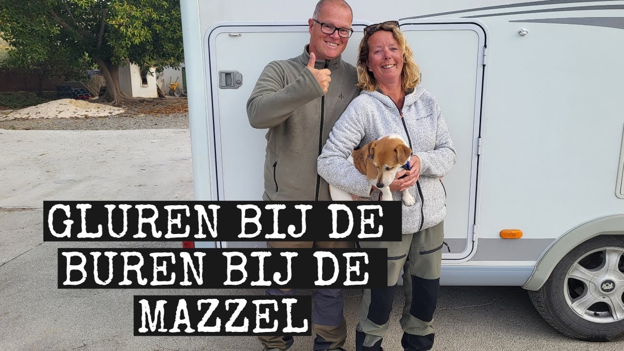 GLUREN BIJ DE BUREN SPECIAL🇪🇸 | DE MAZZEL CAMPER!