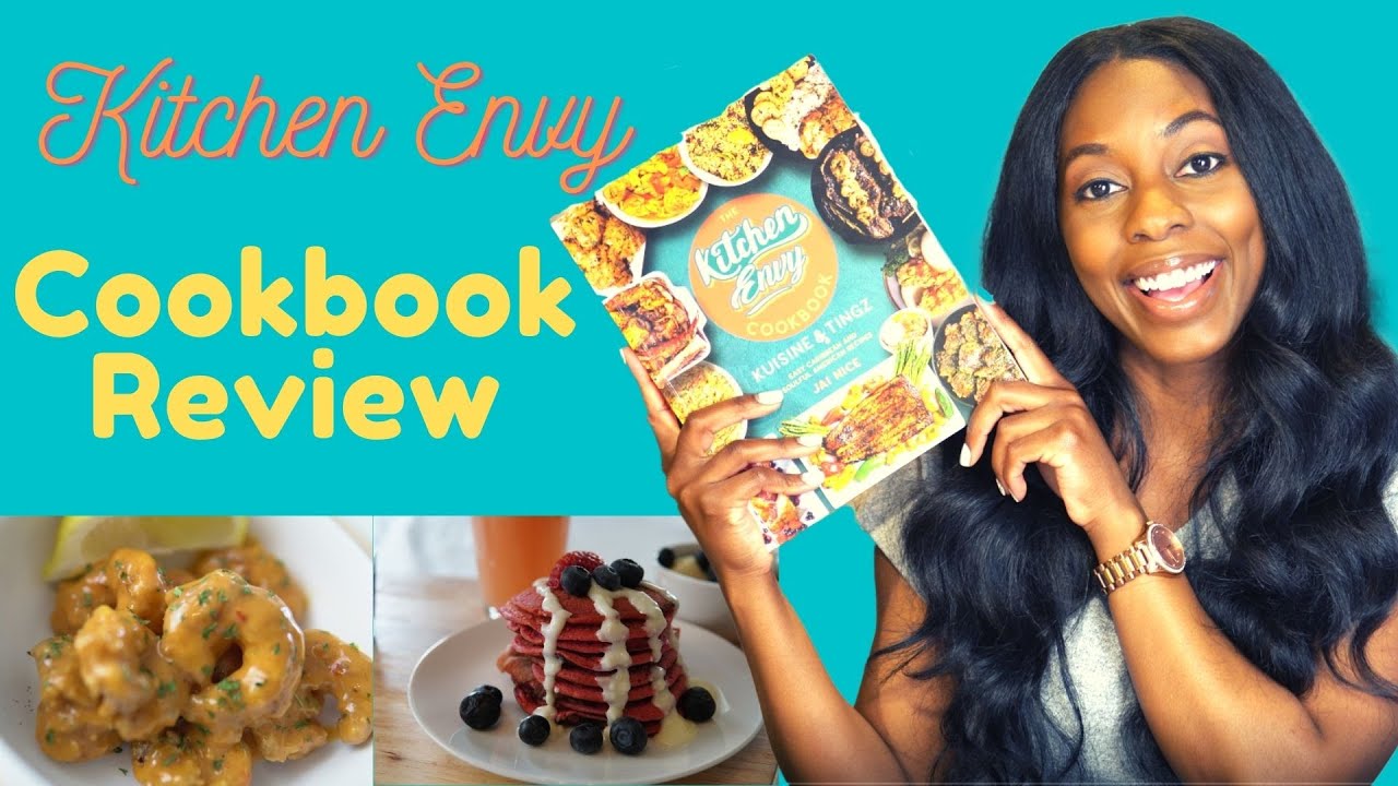 Jai Nice Kitchen Envy Cookbook Review