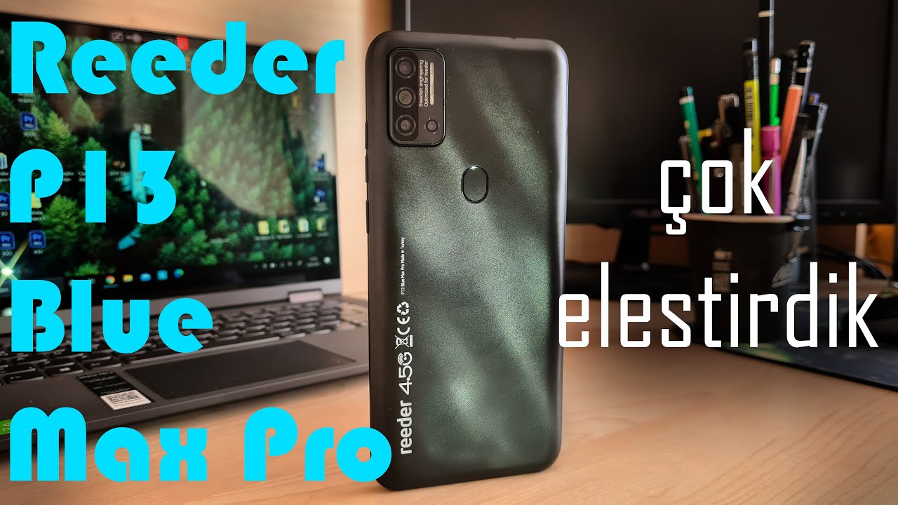 Reeder P13 Blue Max Pro Detaylı İnceleme - ALINIR MI?