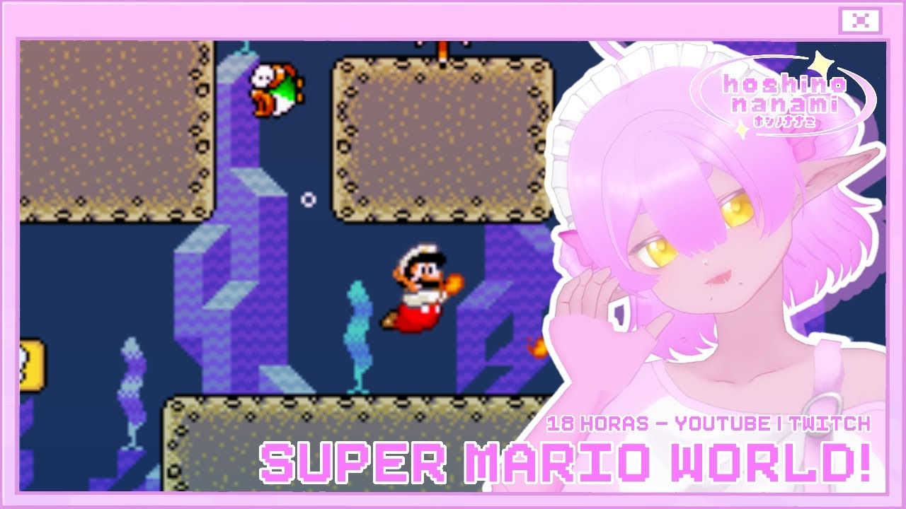 【LIVE】Super Mario World! O dia Decisivo!!【Hoshino Nanami 】๋࣭ ⭑⚝