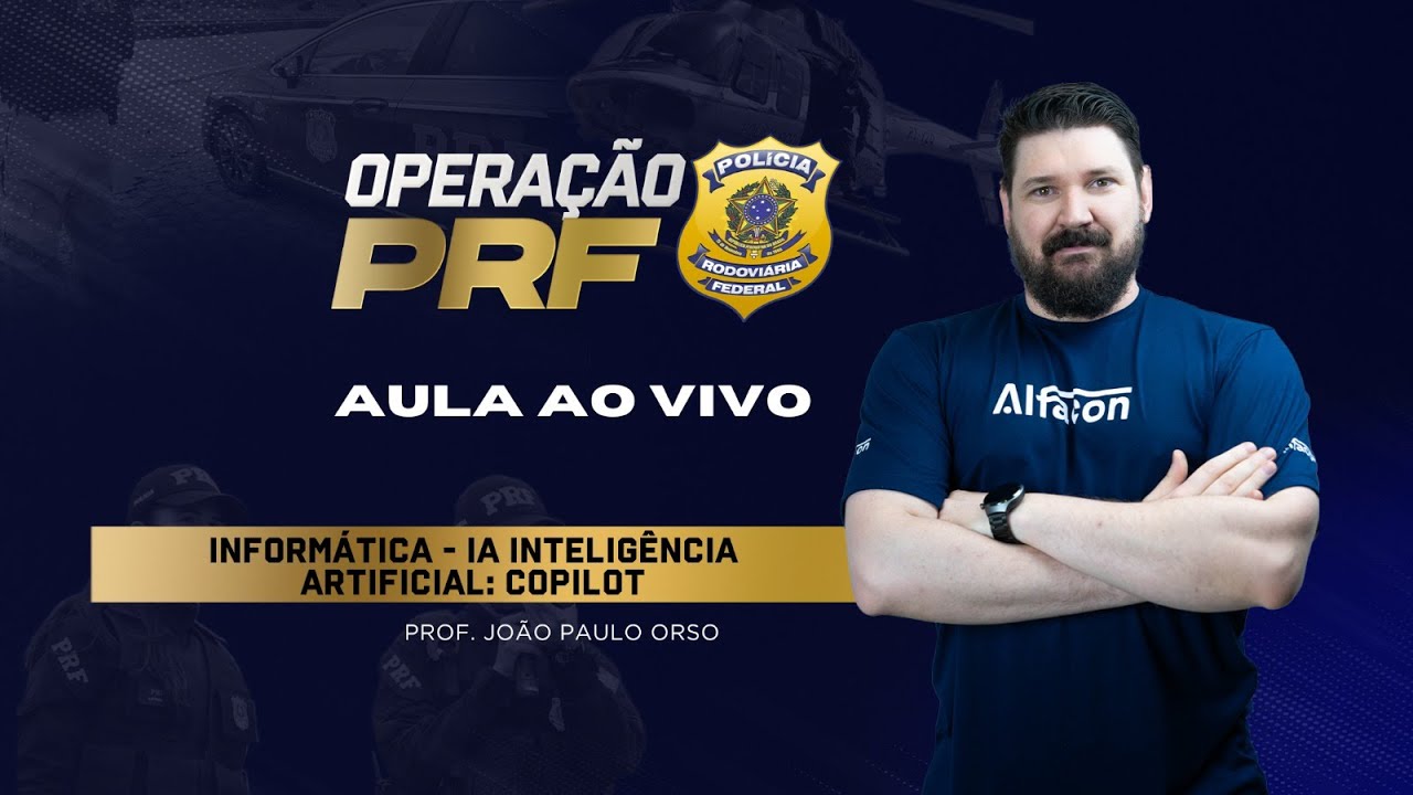Microsoft Copilot para Concursos: Aula Ao Vivo com João Paulo Orso