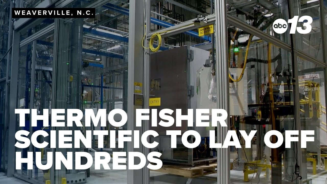 Thermo Fisher Scientific to lay off hundreds of workers, phase out Weaverville operations