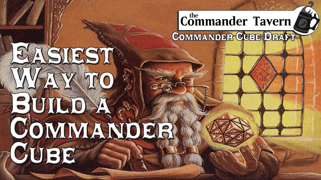 Easiest Way to Build a Commander Cube | Commander Cube Draft [E01]