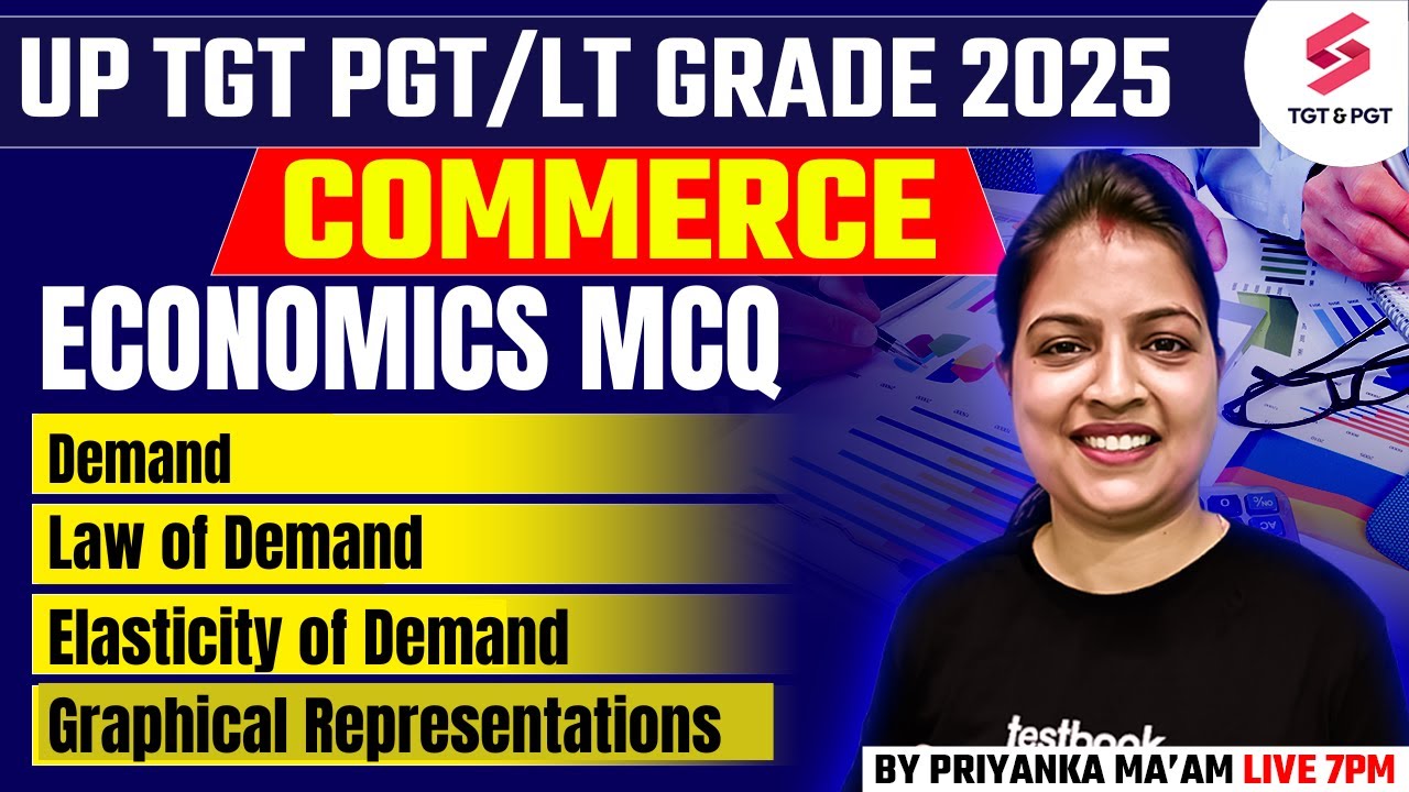 UP TGT PGT/LT Grade Commerce Classes 2025 | UP TGT PGT Economics MCQ Topics Priyanka Ma'am