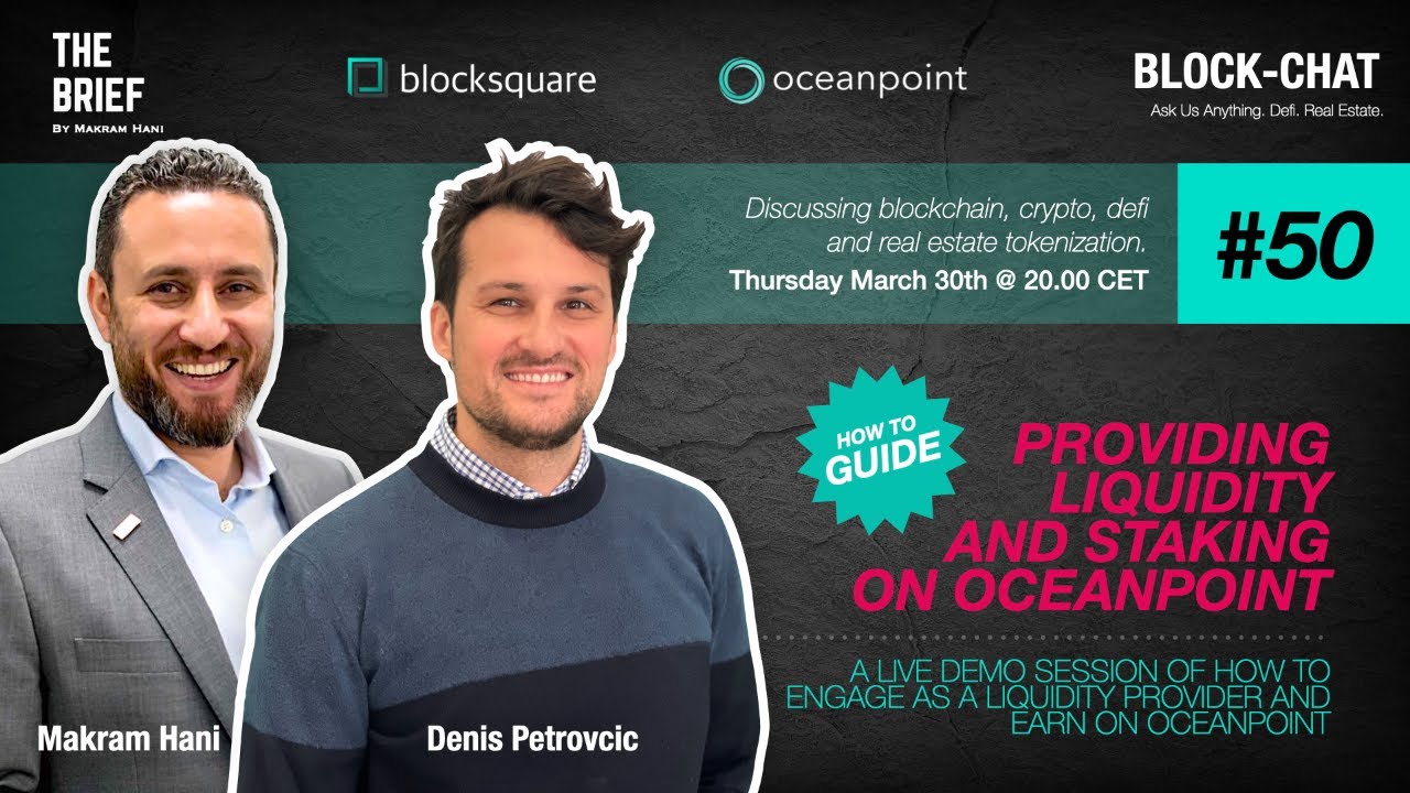 Block-chat [#50] Providing liquidity & staking on Oceanpoint