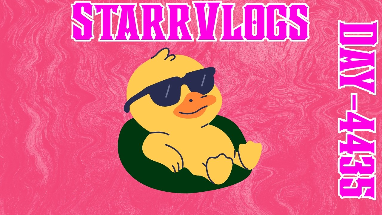 CHILL DAY!!!! StarrVlogs 2-21-26 (Day-4435)