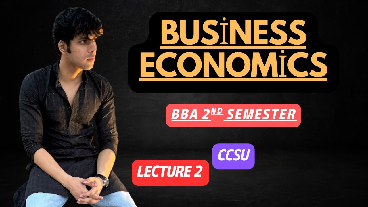 Business Economics for BBA 2nd Semester | CCS University