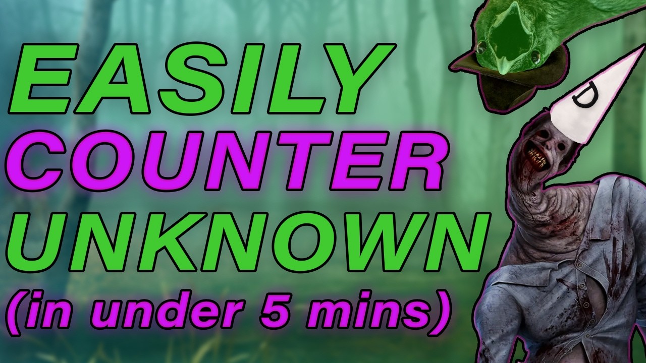 How To Counter The Unknown in DBD (explained in under 5 minutes)