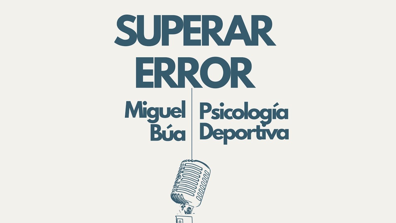 ¿Cómo dejar de pensar en un error durante el partido y seguir compitiendo?