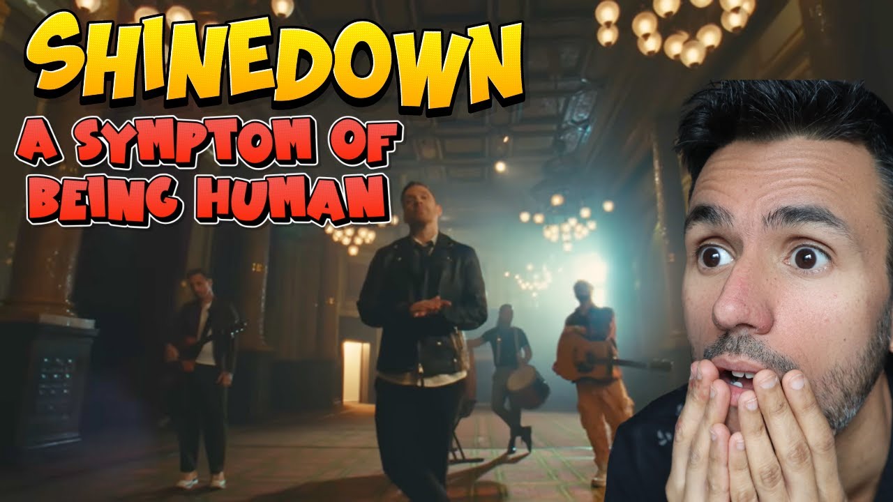 Shinedown - A Symptom Of Being Human (REACTION) First Time Hearing It
