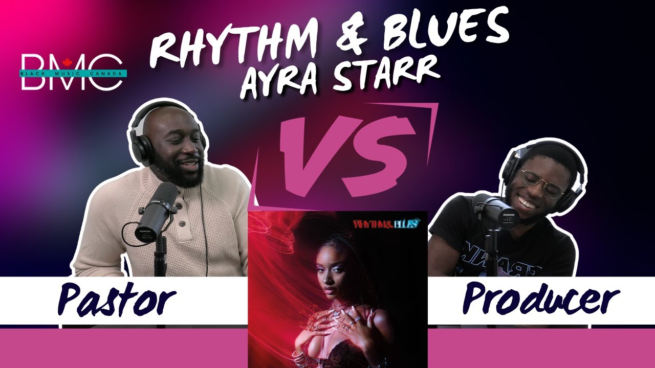 Ayra Starr's Rhythm & Blues: A Pastor's Reaction