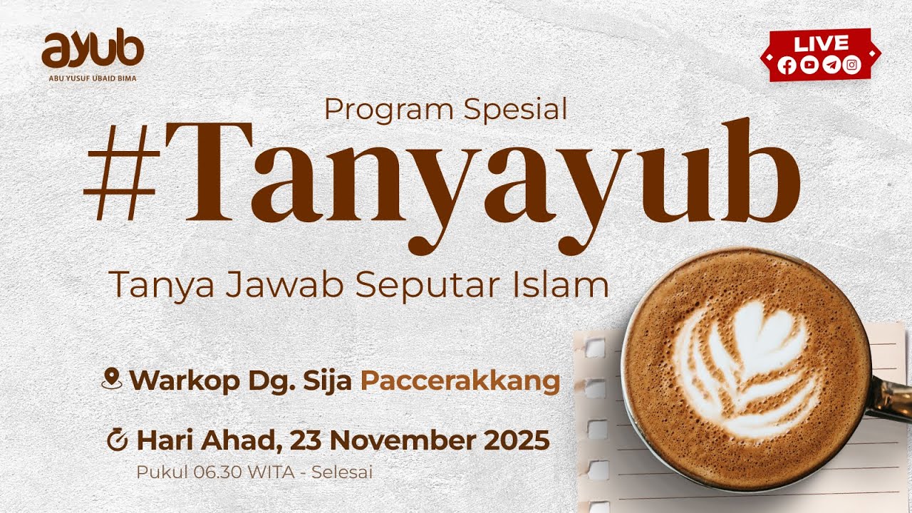 #TANYAYUB | Tanya Jawab Seputar Islam | Warkop Dg. Sija Paccerakkang - Makassar