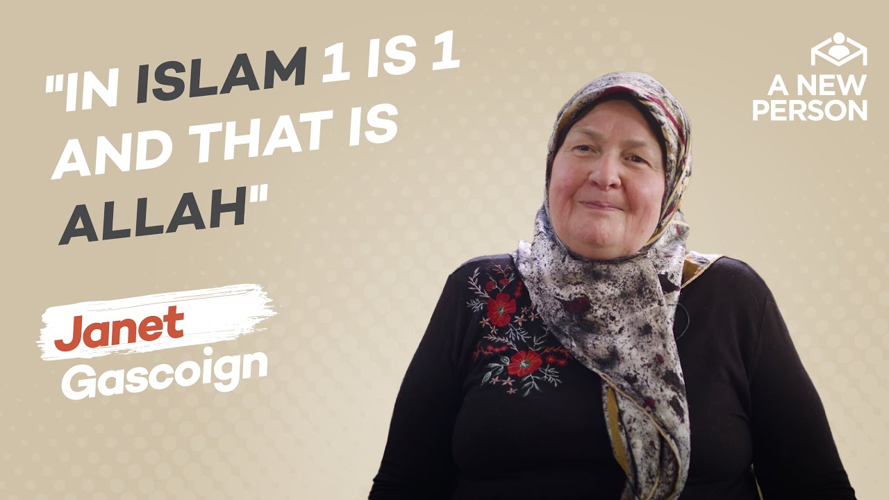 In Islam 1 is 1 and that is Allah | Muslim Convert Janet Gascoign | A New Person | Episode 31