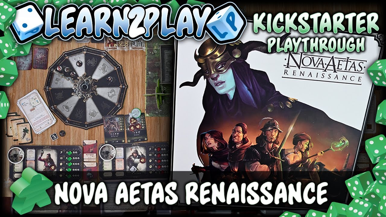 Kickstarter Play Through Of Nova Aetas Renaissance