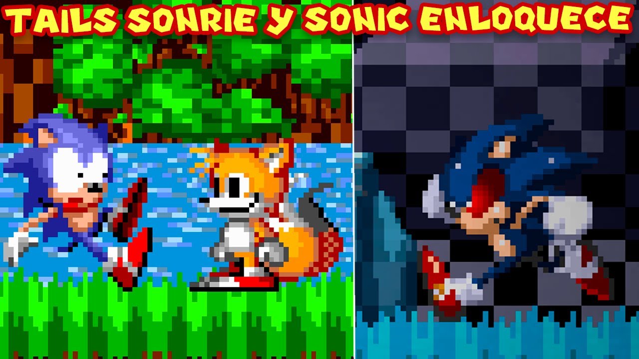 TAILS SONRIE Y SONIC ENLOQUECE - Tails.Smile y Sonic.EXE Shadow of Darkness