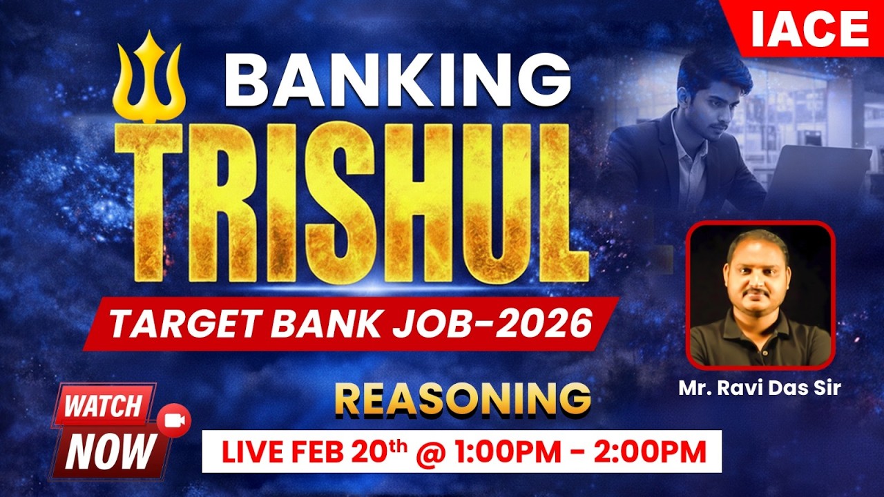 𝐁𝐀𝐍𝐊𝐈𝐍𝐆 🔱 𝐓𝐑𝐈𝐒𝐇𝐔𝐋 | 𝗧𝗔𝗥𝗚𝗘𝗧 𝗕𝗔𝗡𝗞 𝗝𝗢𝗕𝗦-𝟮𝟬𝟮𝟲 | 𝐒𝐄𝐒𝐒𝐈𝐎𝐍-𝟎𝟑 | 𝐑𝐄𝐀𝐒𝐎𝐍𝐈𝐍𝐆 🔴 𝐋𝐈𝐕𝐄 @𝟏𝐏𝐌 | 𝐈𝐀𝐂𝐄