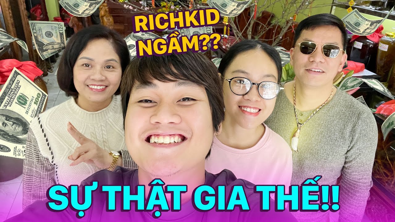 VLOG KỂ CHUYỆN: SỰ THẬT GIA THẾ NHÀ DUY THẨM - RICHKID NGẦM, NHÀ ĐẠI GIA KHỦNG???