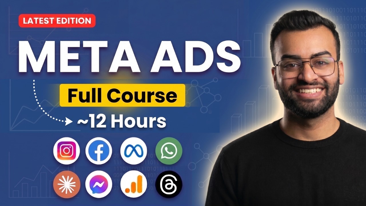 Full Facebook Ads Course and Tutorial | Meta Ads Course 2026