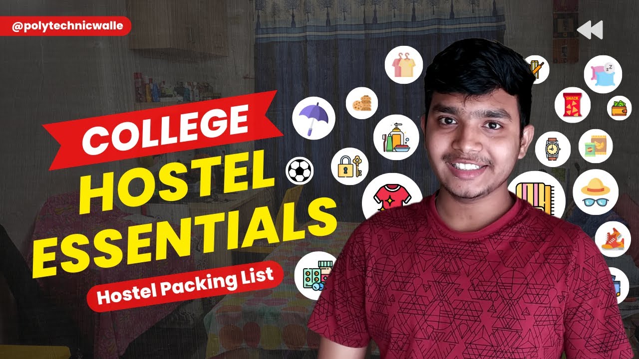 Hostel Packing List for College Boys: Everything You Need | Manish Mahato