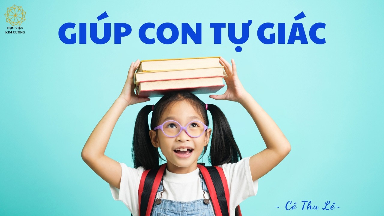 Giúp Con tự giác | Cô Thu Lê  | 1 Phút 