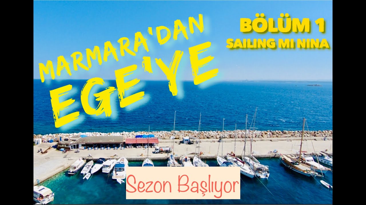 MARMARA'DAN EGE'YE - SZ.3 BL#1 