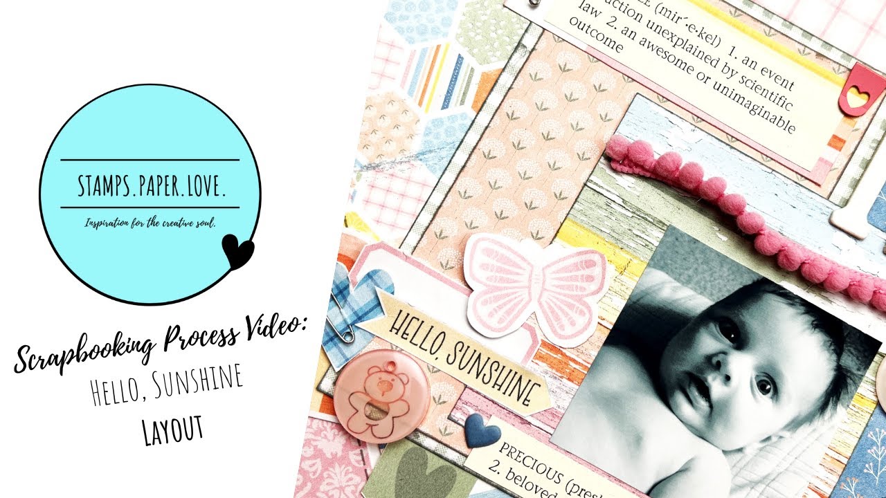 Scrapbooking Process Video | Hello Sunshine | Traci Reed Designs Aflutter Team YouTube Hop