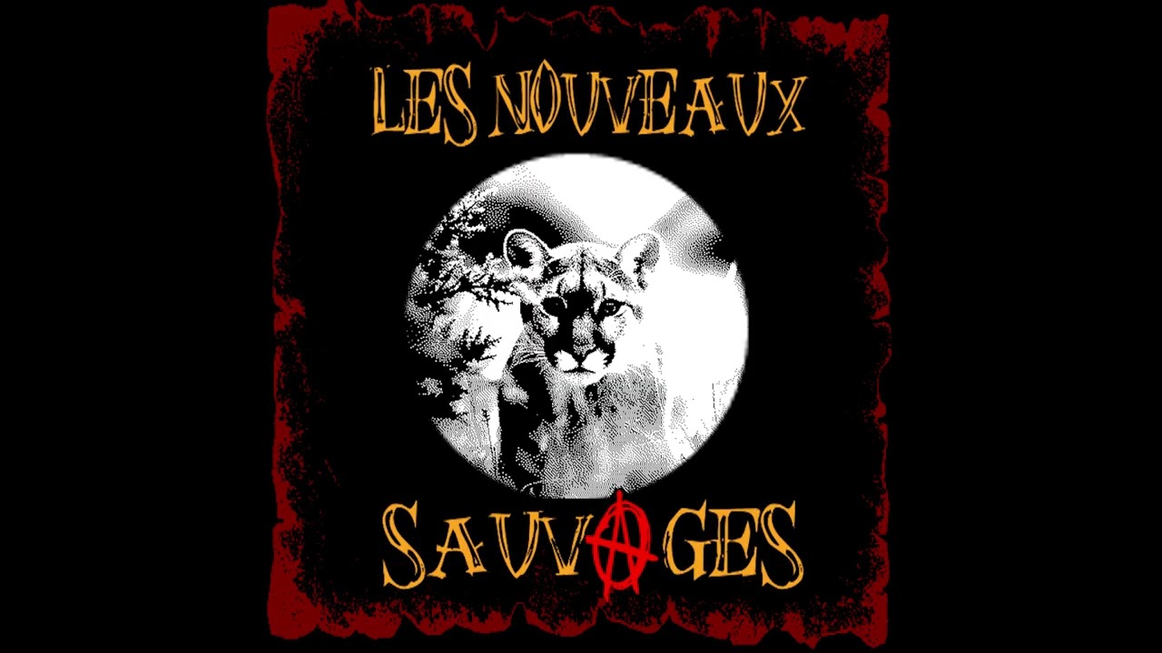 Les Nouveaux Sauvages - Sous France