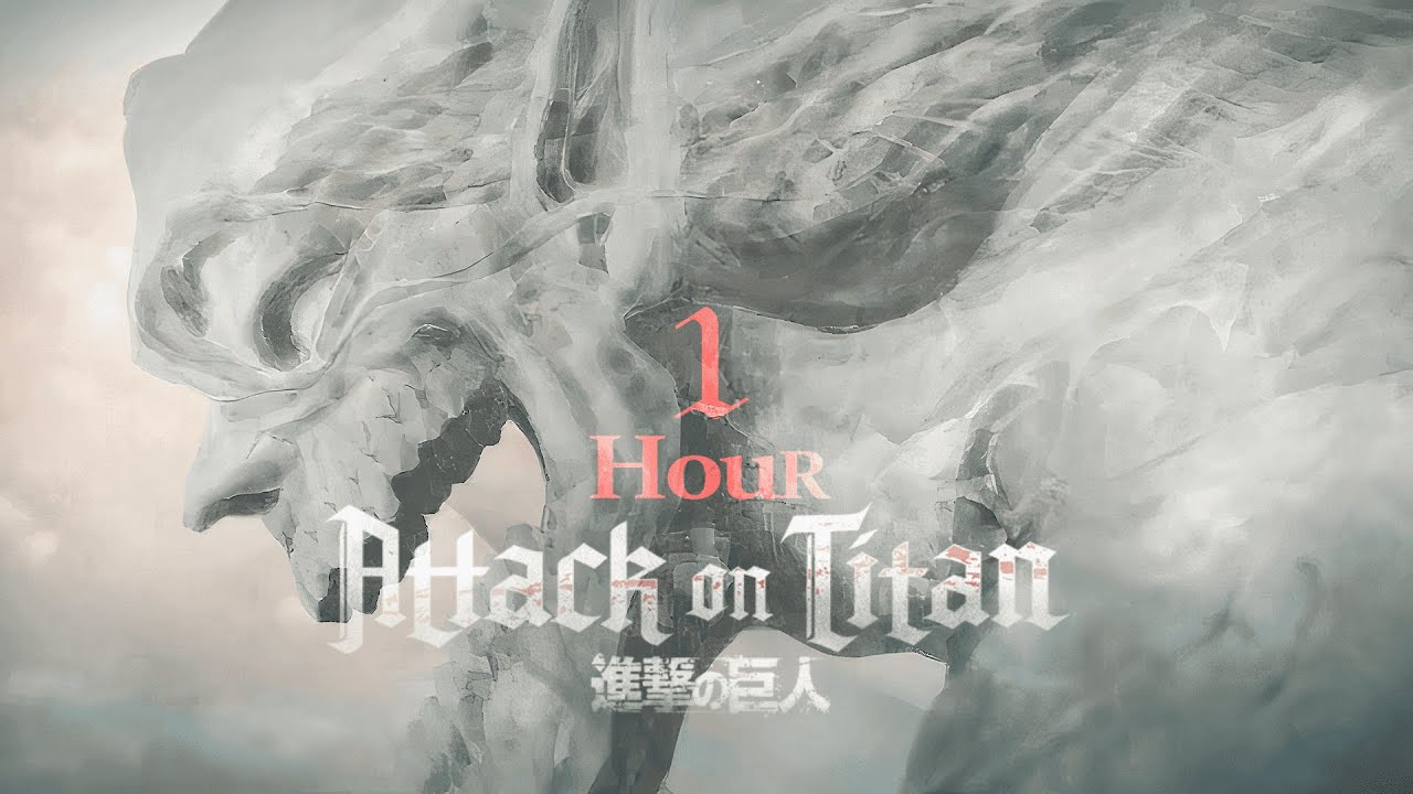 1 HOUR Attack on Titan FULL OPENING（Shinsei Kamattechan &ndash; My War）