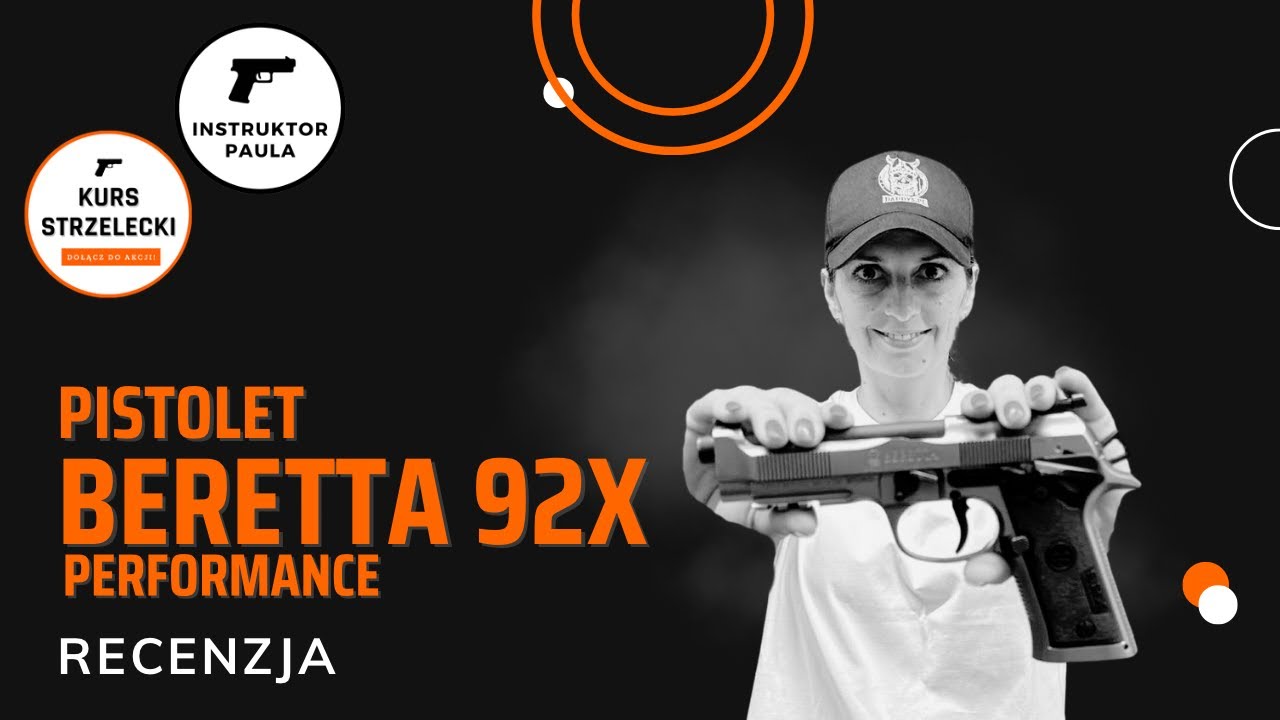 Pistolet Beretta 92X Performance - recenzja