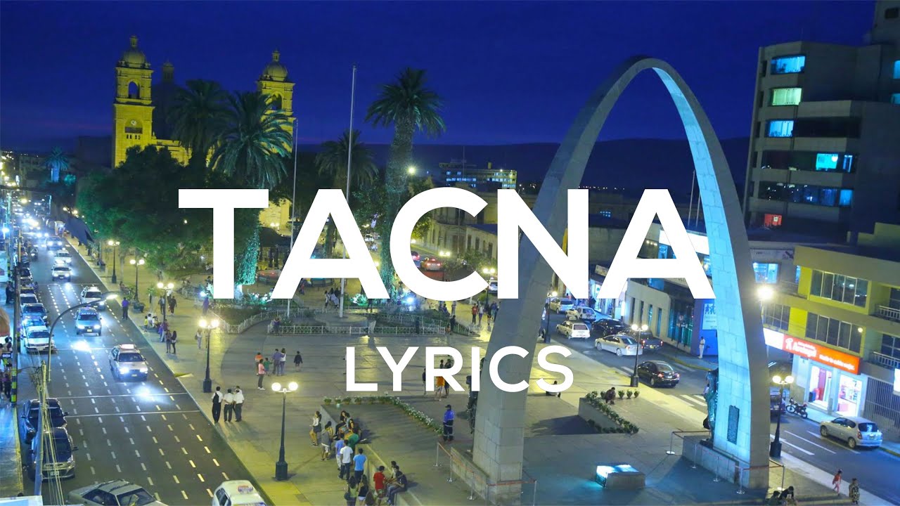 Tacna - Marcha Militar (Letra)