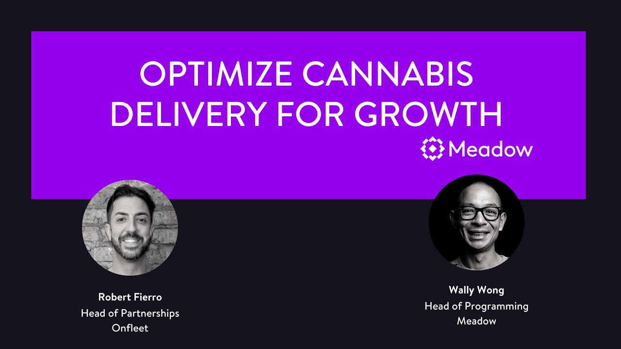 Optimizing Your Cannabis Delivery for Growth