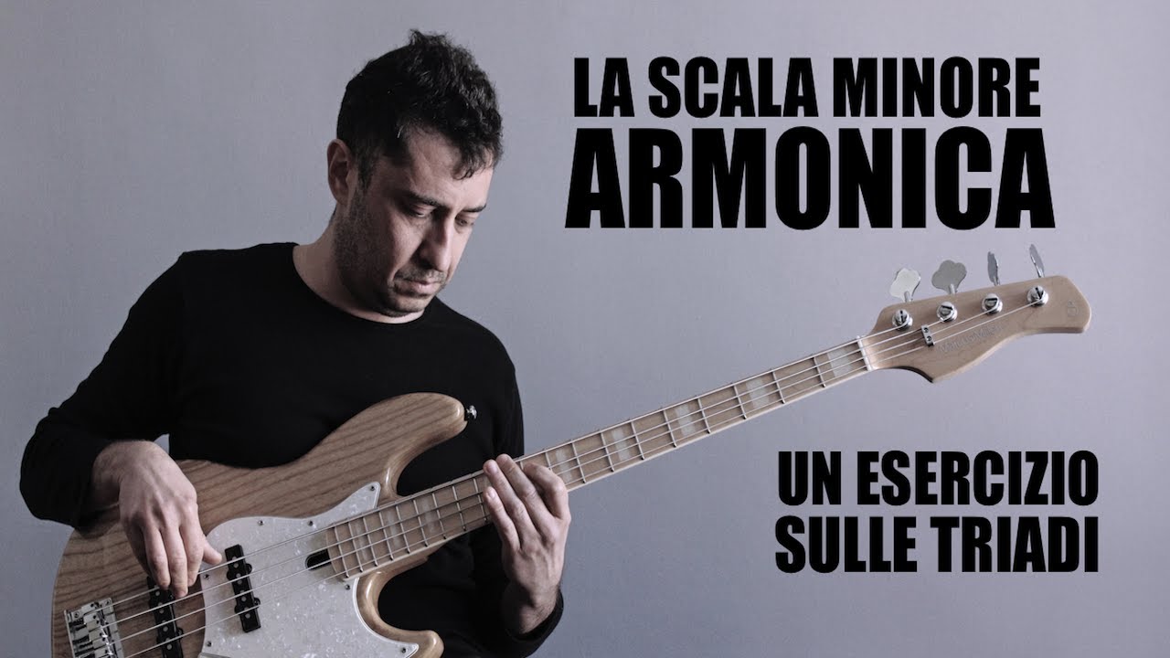 Scopri la SCALA MINORE ARMONICA e COME PRATICARE le sue triadi al Basso.
