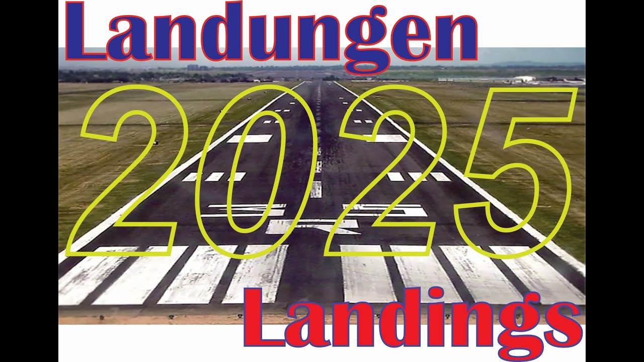 Landungen 2025 - landings 2025