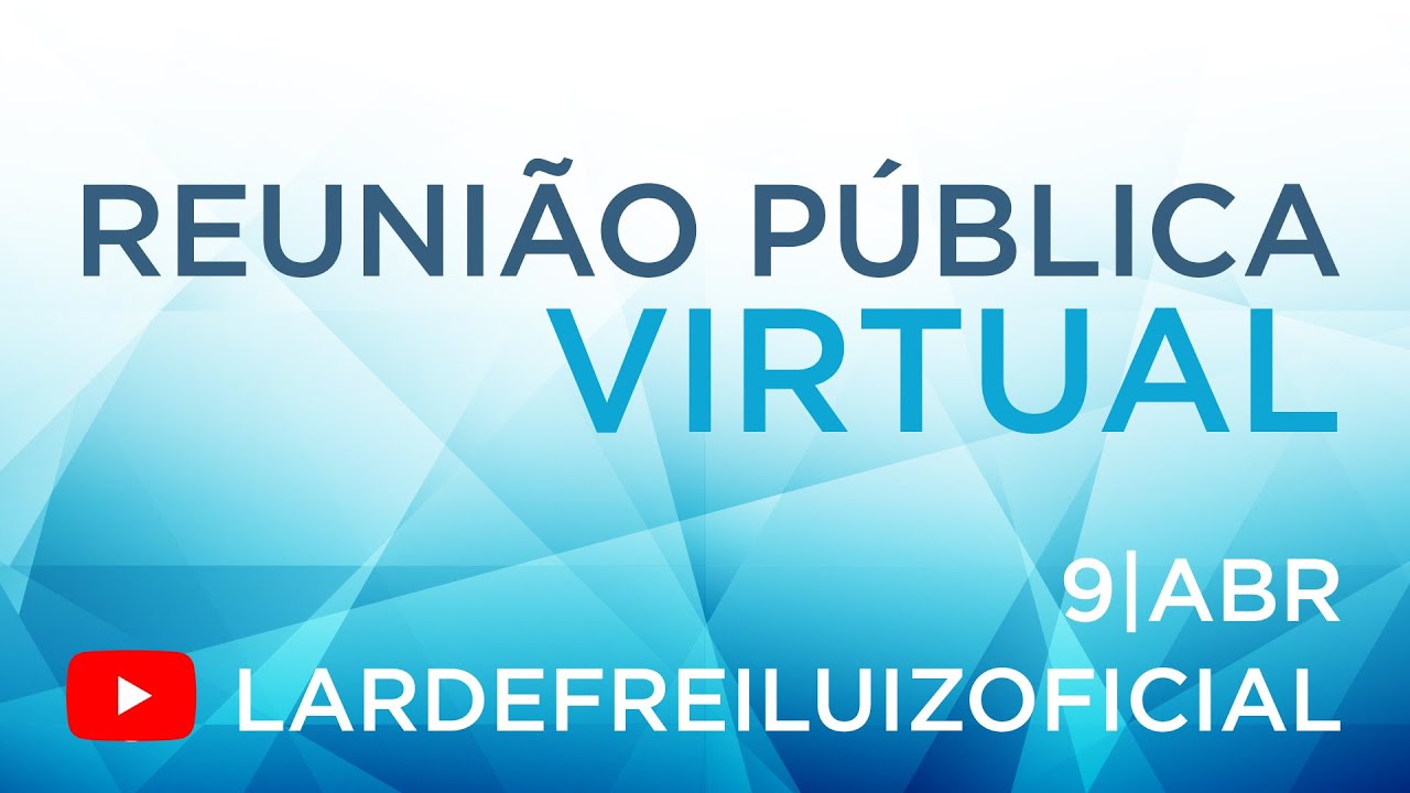 Reunião Pública Virtual - 09/04/2025