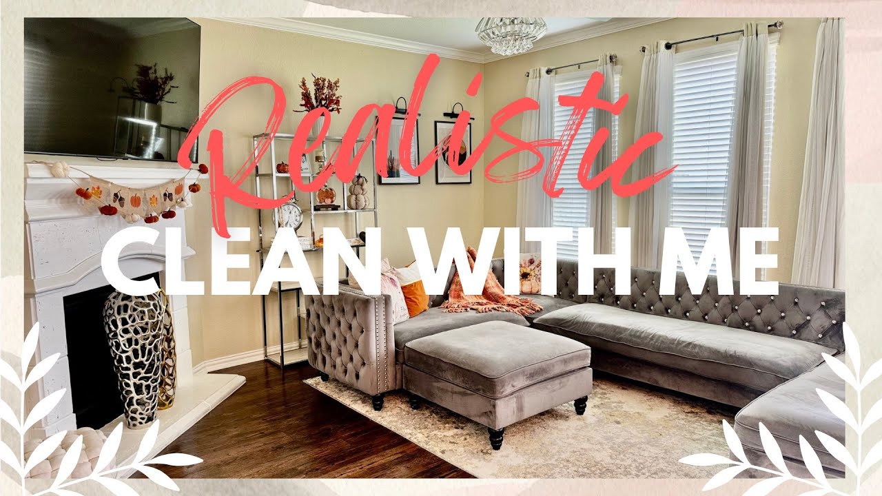 ✨ REALISTIC CLEAN WITH ME | DEEP CLEANING MOTIVATION  🧼