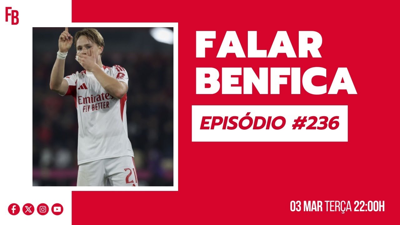 Falar Benfica #236, Madrid, Barcelos e FC Porto