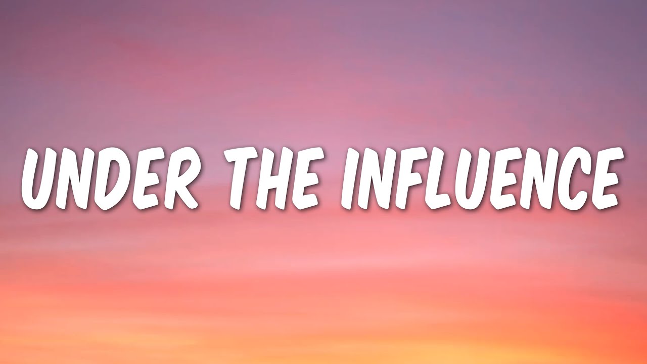 Chris Brown - Under The Influence (Lyrics) | Ariana Grande, Justin Bieber, Dua Lipa,...Mix Lyrics