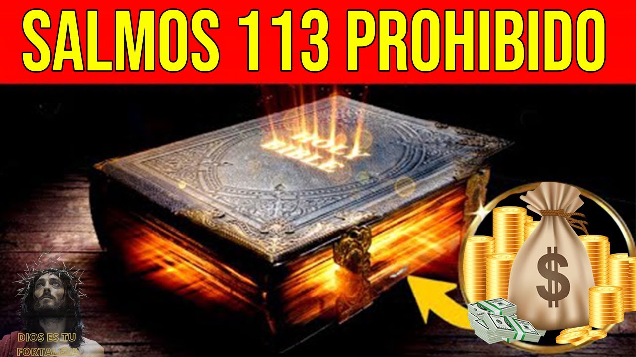 SALMO 113: &iexcl;SUELTA TANTA RIQUEZA QUE NO SABR&Aacute;S D&Oacute;NDE GASTARLA! (Oculto por siglos - 1 Samuel 2:8)